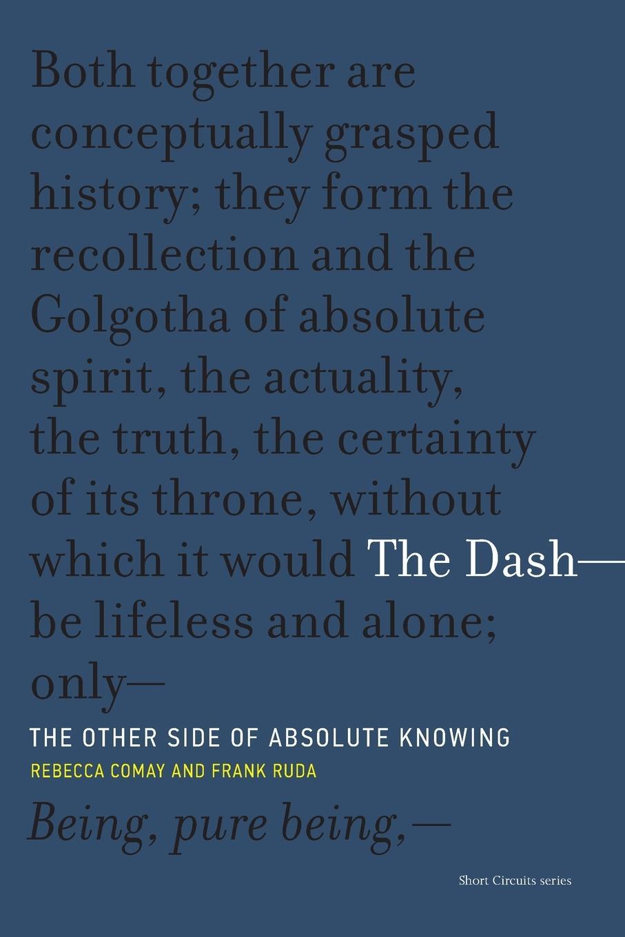 Cover: 9780262535359 | The Dash-The Other Side of Absolute Knowing | Frank Ruda | Taschenbuch