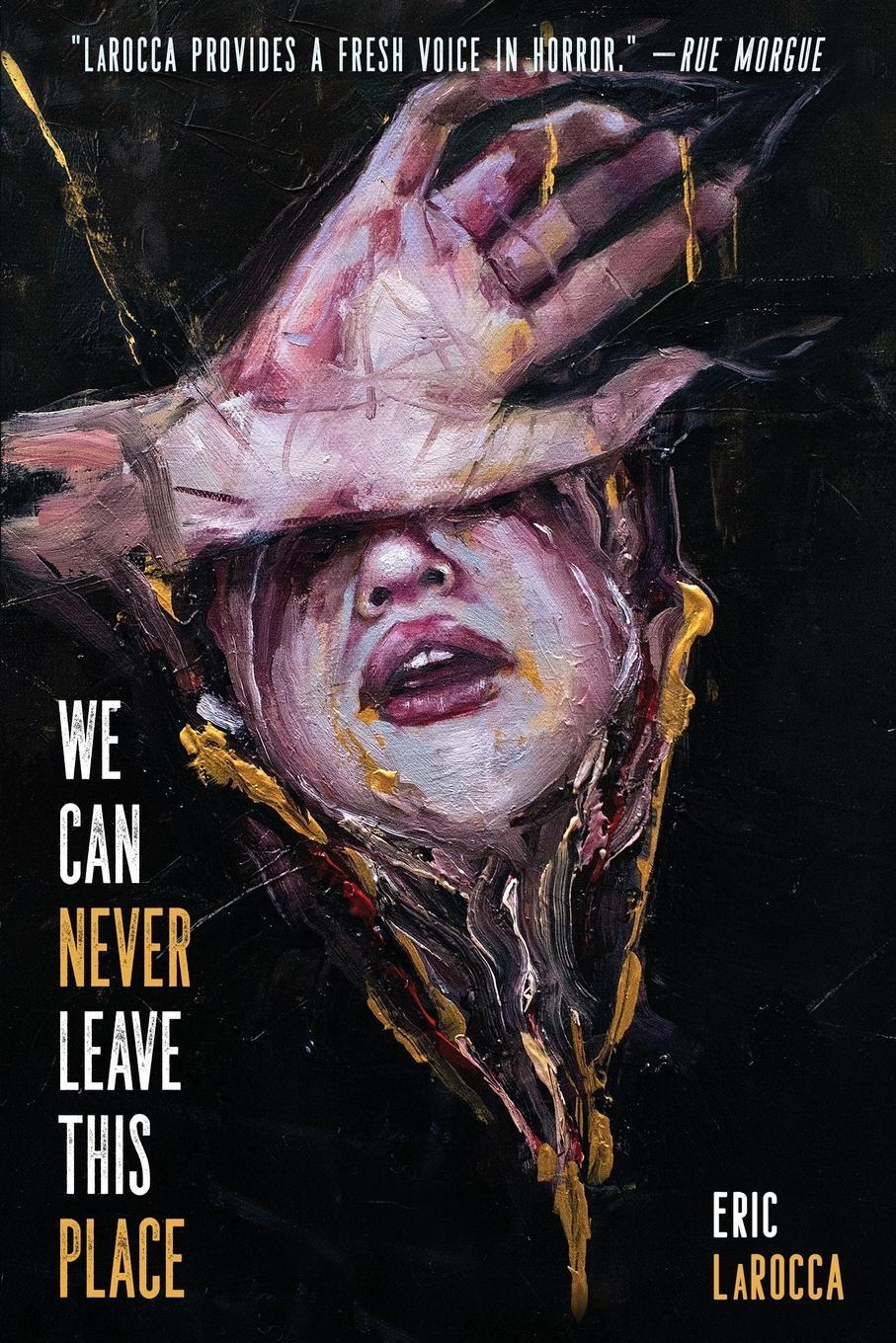 Cover: 9781685100230 | We Can Never Leave This Place | Eric Larocca | Taschenbuch | Paperback