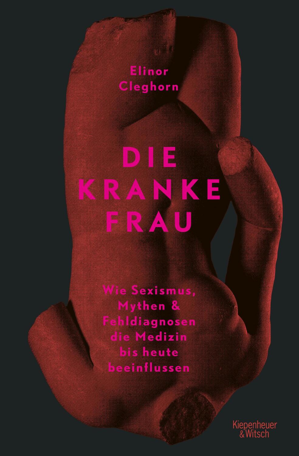 Cover: 9783462000153 | Die kranke Frau | Elinor Cleghorn | Buch | Deutsch | 2022