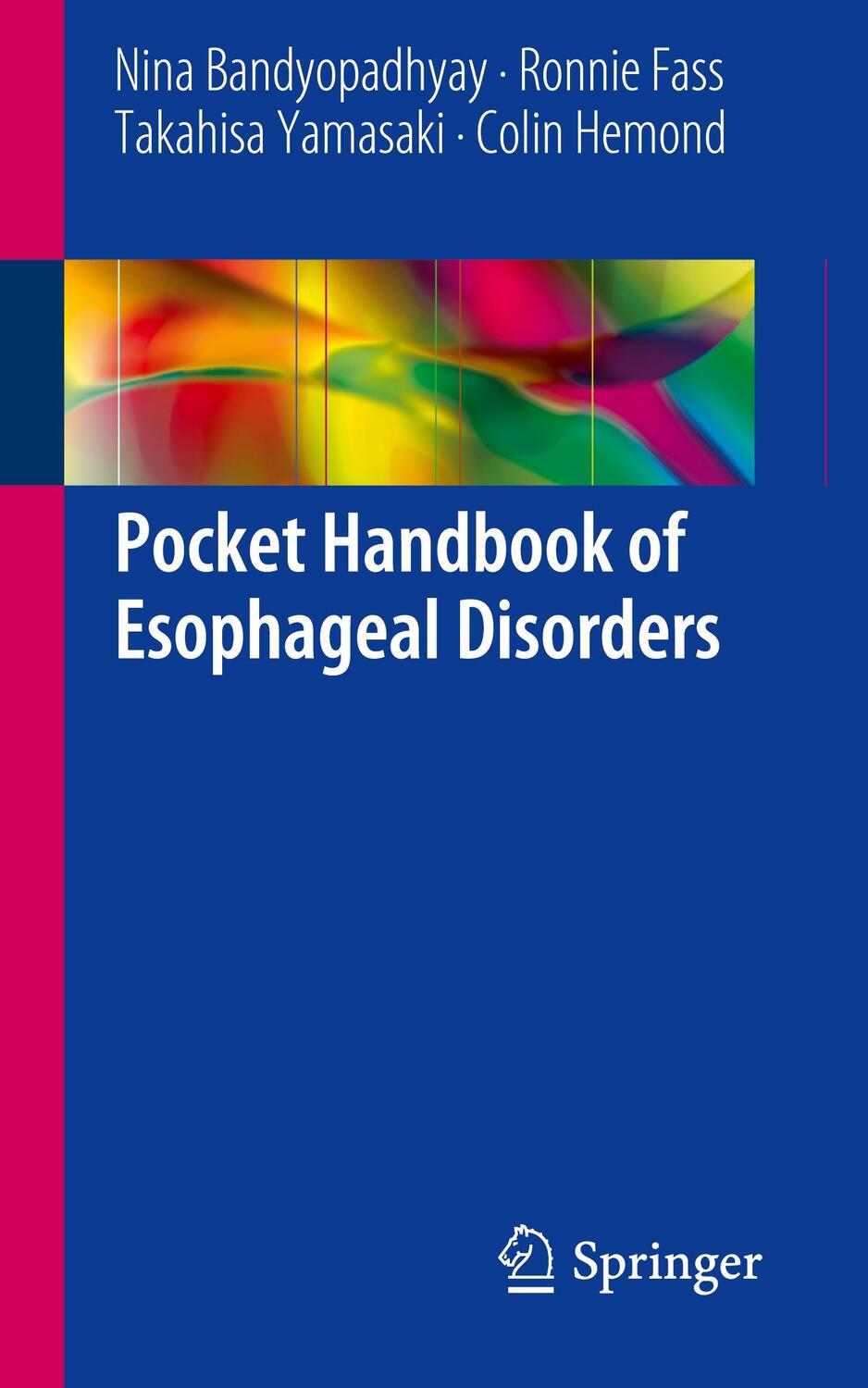Cover: 9783319973302 | Pocket Handbook of Esophageal Disorders | Nina Bandyopadhyay (u. a.)