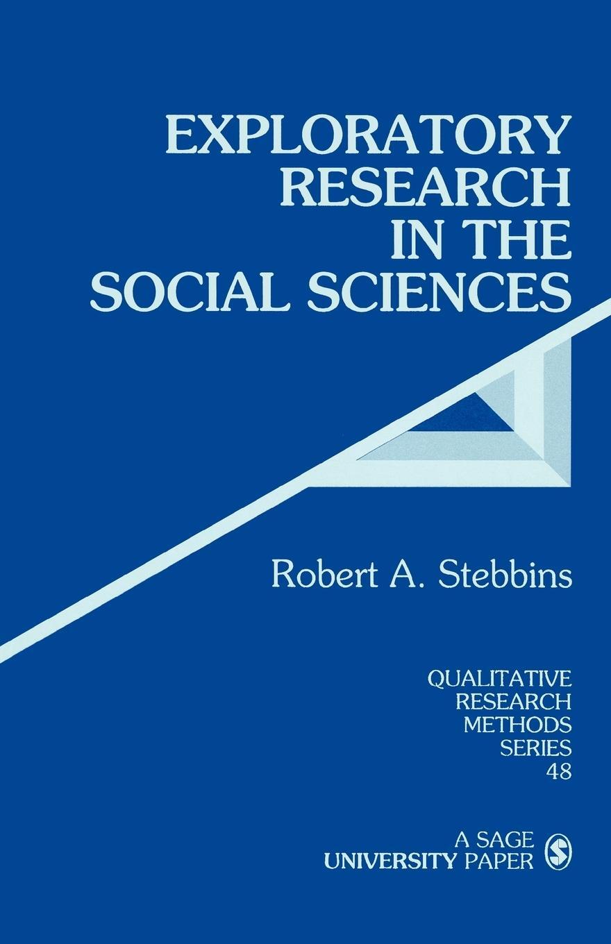 Cover: 9780761923992 | Exploratory Research in the Social Sciences | Robert A. Stebbins