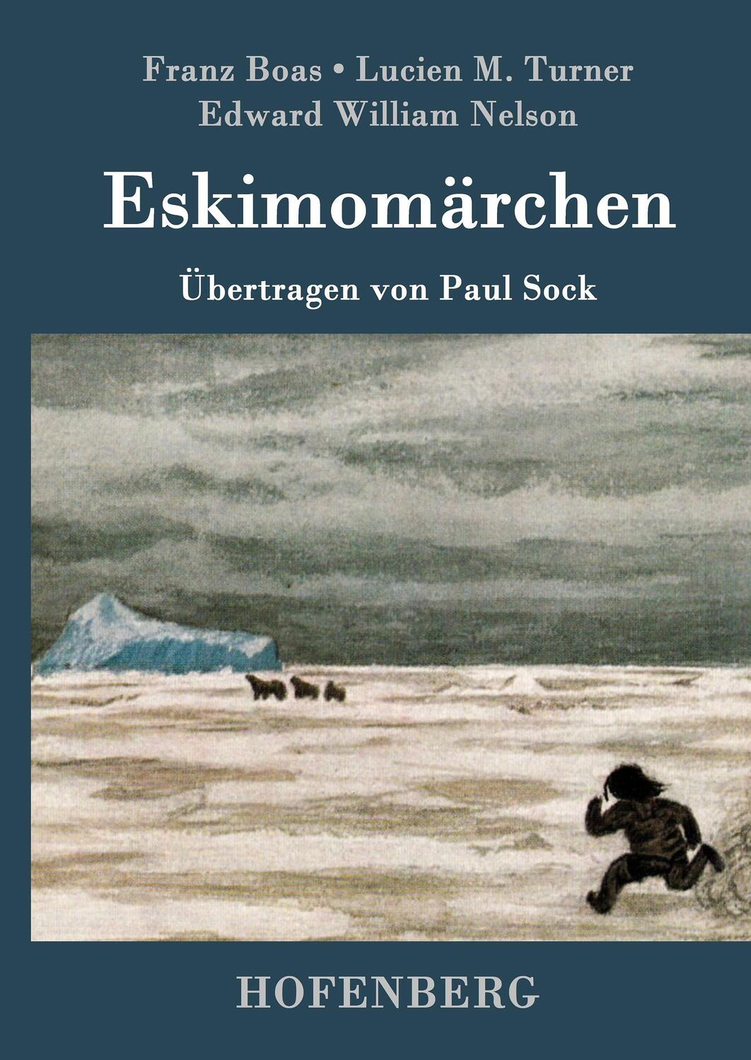 Cover: 9783743706156 | Eskimomärchen | Franz Boas (u. a.) | Buch | HC runder Rücken kaschiert