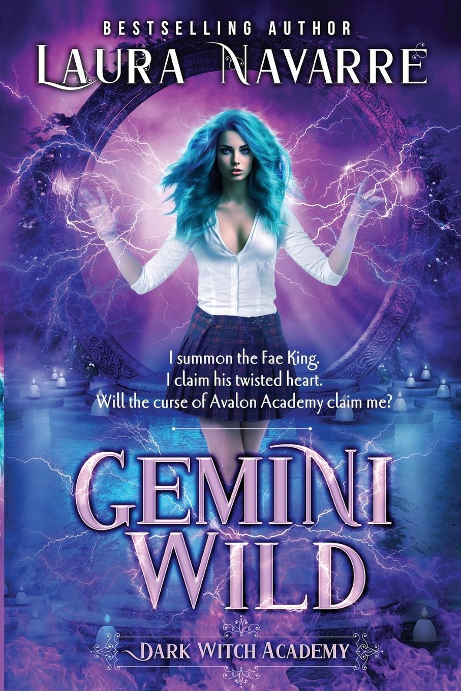 Cover: 9781955236157 | Gemini Wild | A Dark Witch Academy Paranormal Romance | Laura Navarre