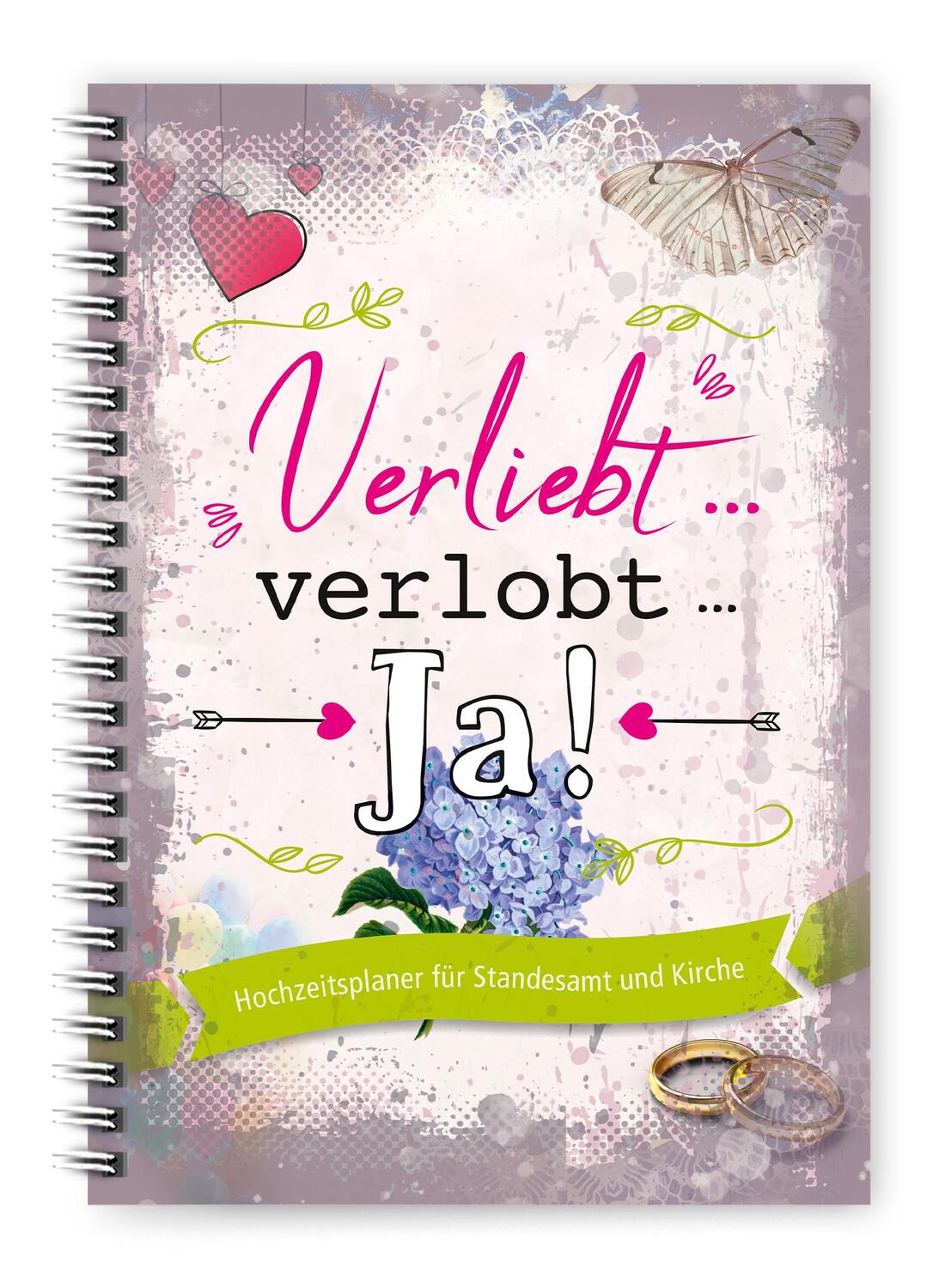 Cover: 9783961311163 | Verliebt ... verlobt ... Ja! | Taschenbuch | Spiralbindung | 182 S.