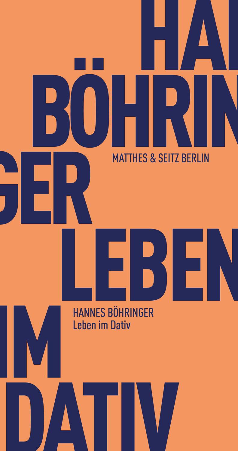 Cover: 9783957579546 | Leben im Dativ | Hannes Böhringer | Taschenbuch | Deutsch | 2021
