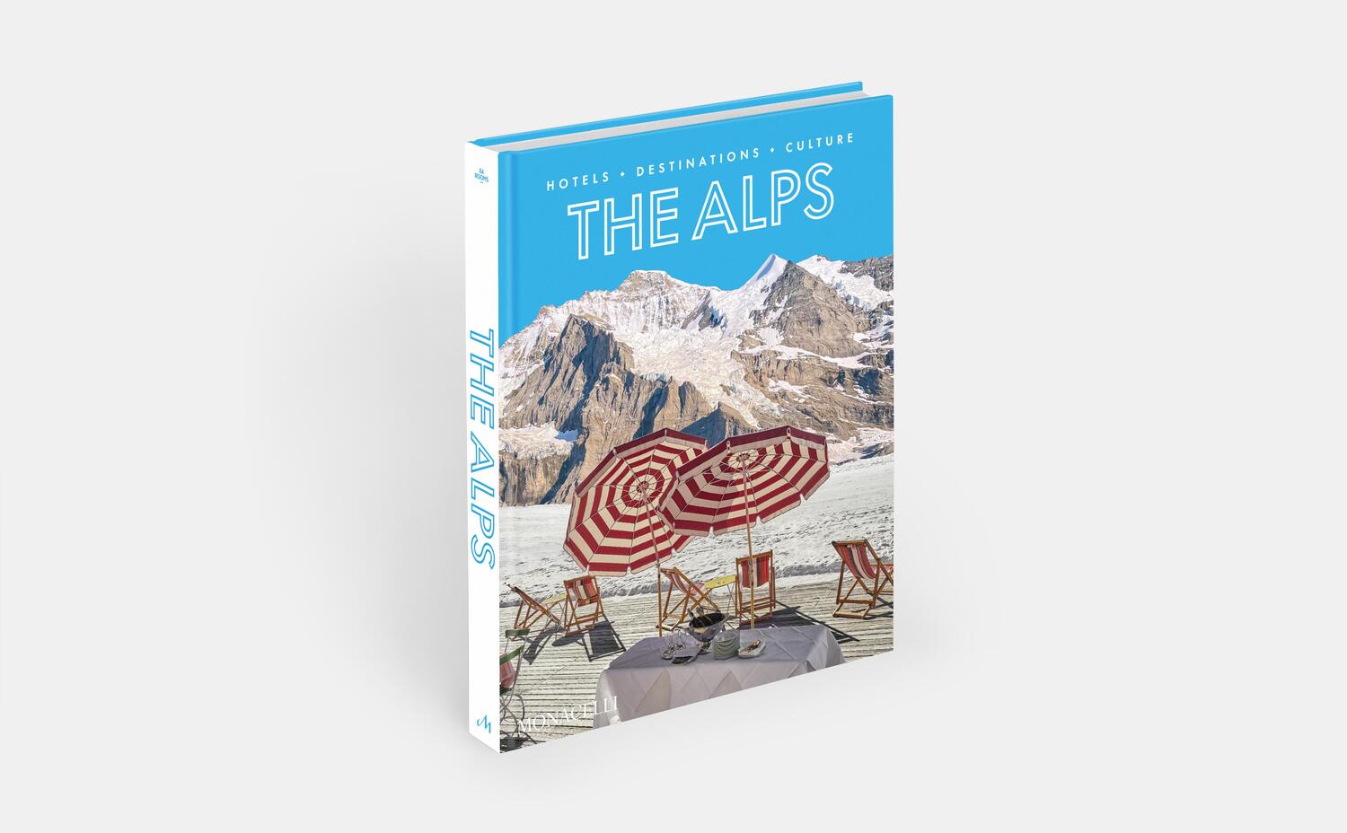 Bild: 9781580936392 | The Alps | Hotels, Destinations, Culture | Sebastian Schöllgen | Buch