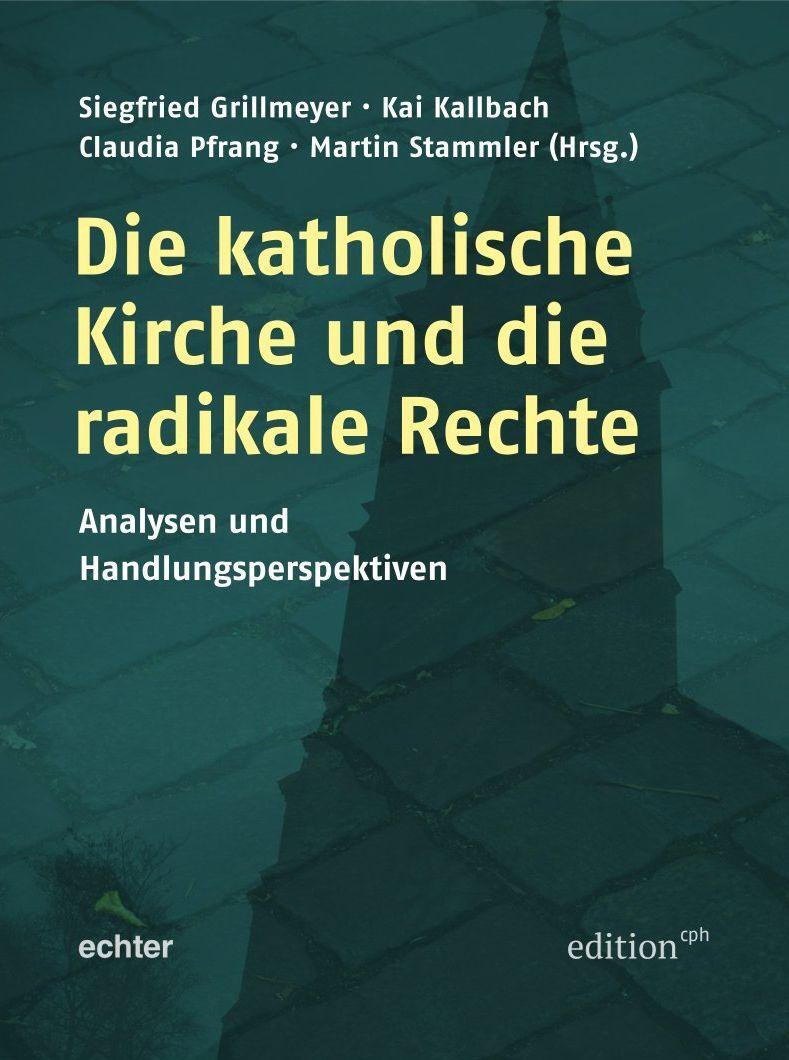 Cover: 9783429059262 | Die katholische Kirche und die radikale Rechte | Grillmeyer (u. a.)