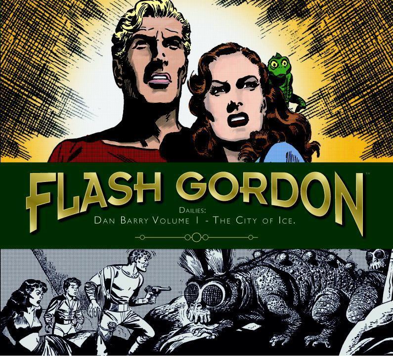 Cover: 9781782766834 | Flash Gordon: Dan Barry Vol. 1: The City of Ice: The City of Ice