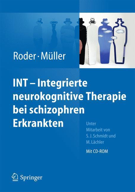 Cover: 9783642214394 | INT - Integrierte neurokognitive Therapie bei schizophren...