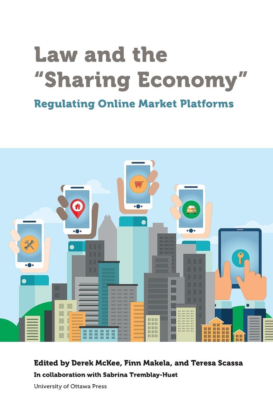 Cover: 9780776627519 | Law and the "Sharing Economy" | Regulating Online Market Platforms