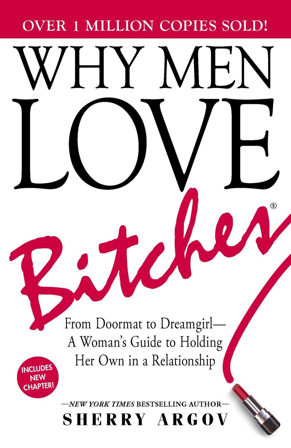 Cover: 9781580627566 | Why Men Love Bitches | Sherry Argov | Taschenbuch | Englisch | 2011