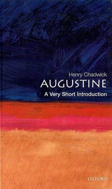 Cover: 9780192854520 | Augustine: A Very Short Introduction | Henry Chadwick | Taschenbuch
