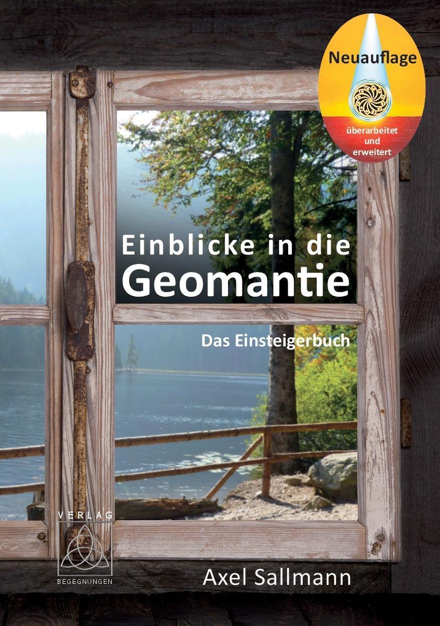 Cover: 9783946723738 | Einblicke in die Geomantie - Das Einsteigerbuch | Axel Sallmann | Buch