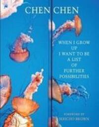 Cover: 9781780374864 | When I Grow Up I Want to Be a List of Further Possibilities | Chen