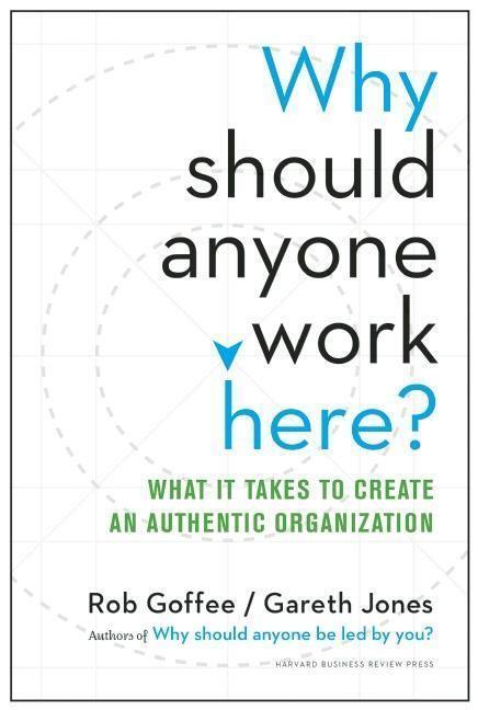 Cover: 9781625275097 | Why Should Anyone Work Here?: What It Takes to Create an Authentic...