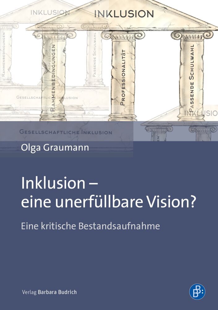 Cover: 9783847422310 | Inklusion - eine unerfüllbare Vision? | Olga Graumann | Taschenbuch