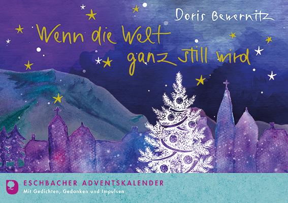 Cover: 9783987001017 | Wenn die Welt ganz still wird | Doris Bewernitz | Broschüre | 48 S.