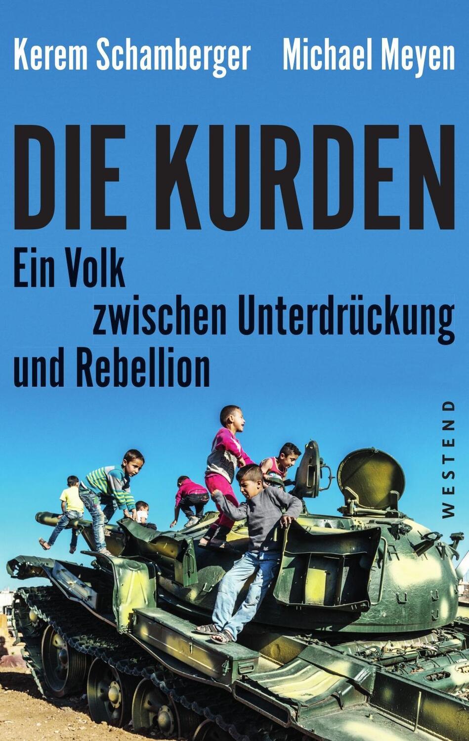 Cover: 9783864892073 | Die Kurden | Ein Volk zwischen Unterdrückung und Rebellion | Buch