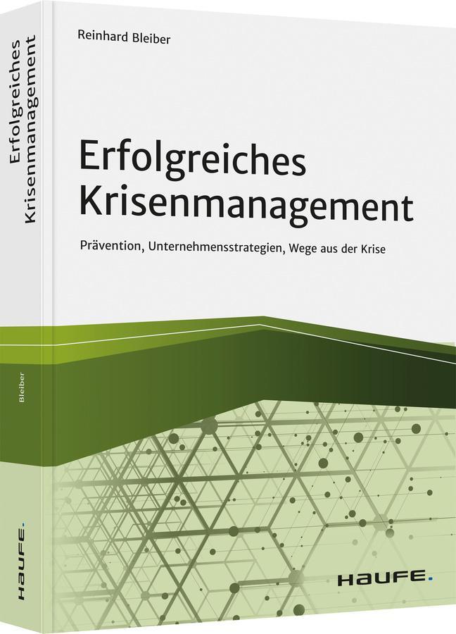 Cover: 9783648155219 | Erfolgreiches Krisenmanagement | Reinhard Bleiber | Buch | Deutsch