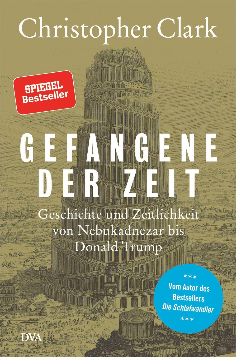 Cover: 9783421048318 | Gefangene der Zeit | Christopher Clark | Buch | 336 S. | Deutsch | DVA