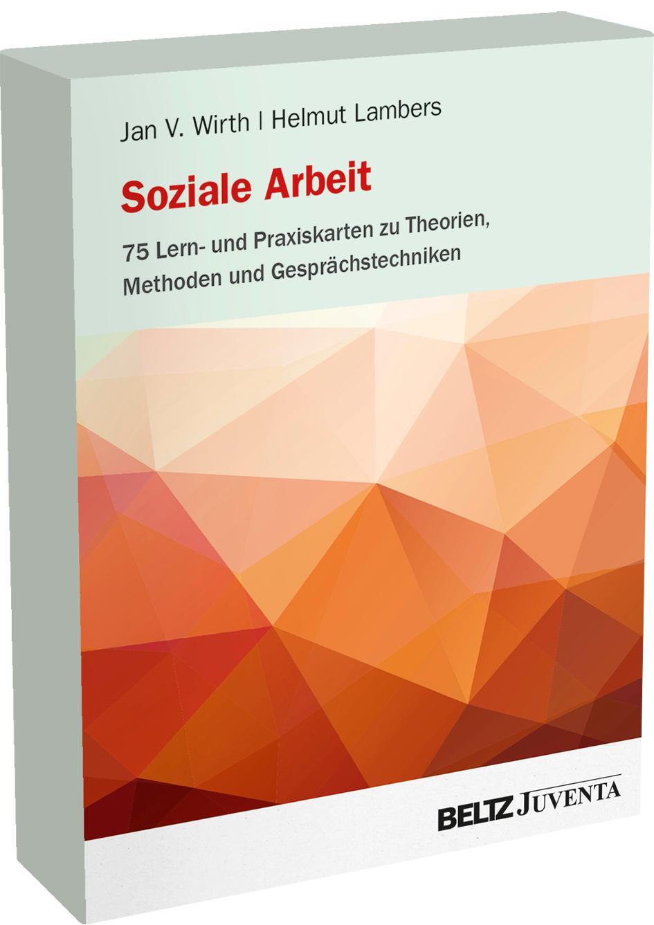 Cover: 4019172400088 | Soziale Arbeit - 75 Lern- und Praxiskarten zu Theorien, Methoden...