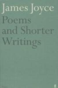 Cover: 9780571210985 | Poems and Shorter Writings | James Joyce | Taschenbuch | Englisch