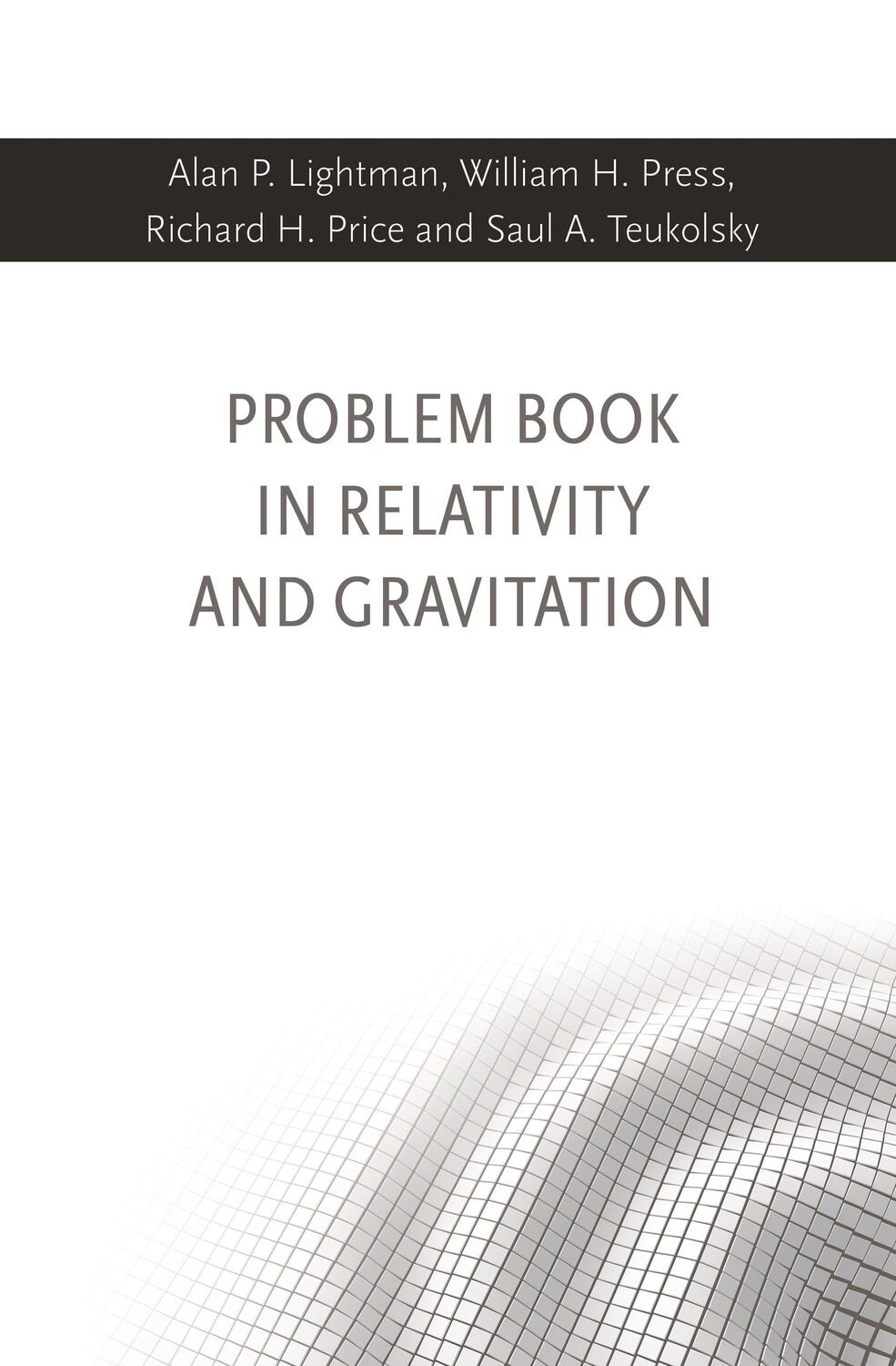 Cover: 9780691177786 | Problem Book in Relativity and Gravitation | Alan P Lightman (u. a.)