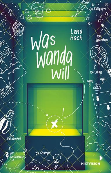 Cover: 9783958542044 | Was Wanda will | Lena Hach | Buch | 186 S. | Deutsch | 2023