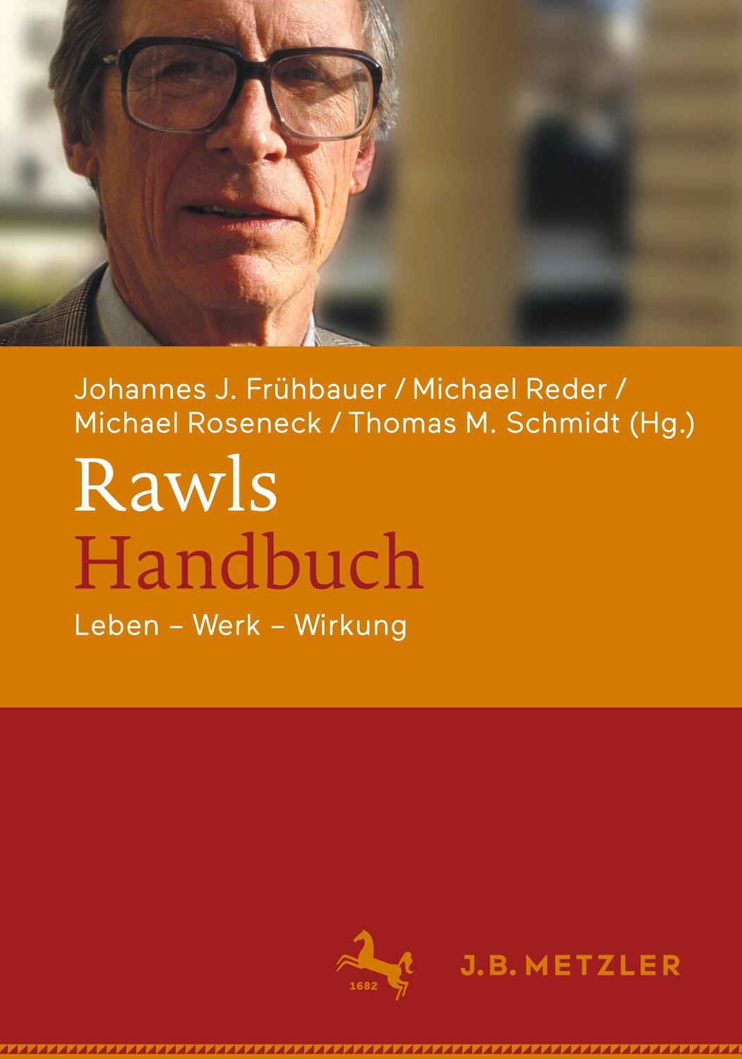 Cover: 9783476059277 | Rawls-Handbuch | Leben ¿ Werk ¿ Wirkung | Frühbauer (u. a.) | Buch