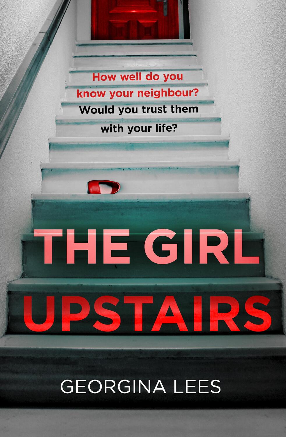 Cover: 9780008485429 | The Girl Upstairs | Georgina Lees | Taschenbuch | Englisch | 2021