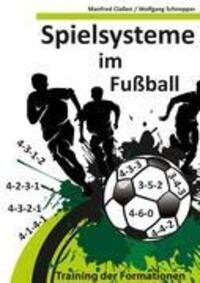 Cover: 9783848251438 | Spielsysteme im Fußball | Training der Formationen | Claßen | Buch