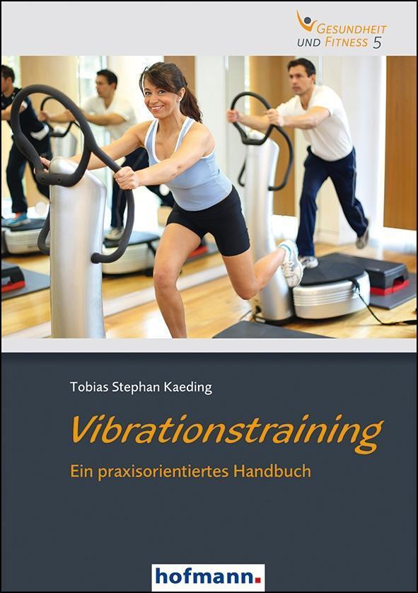 Cover: 9783778011614 | Vibrationstraining | Ein praxisorientieres Handbuch | Kaeding | Buch
