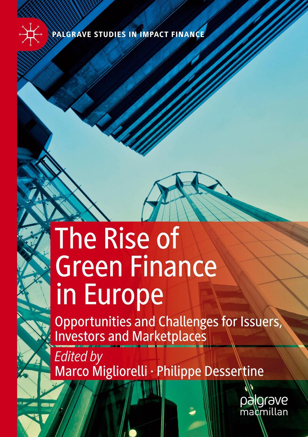 Cover: 9783030225124 | The Rise of Green Finance in Europe | Philippe Dessertine (u. a.) | XX