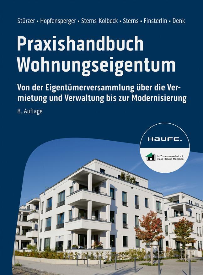 Cover: 9783648175965 | Praxishandbuch Wohnungseigentum | Rudolf Stürzer (u. a.) | Taschenbuch