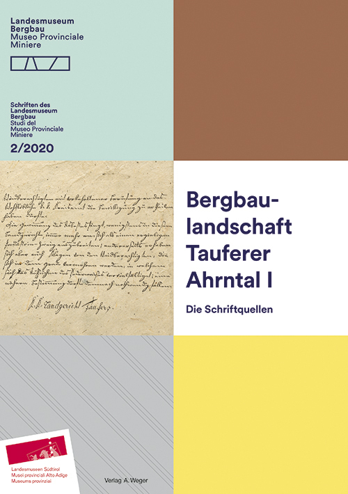 Cover: 9788865632871 | Bergbaulandschaft Tauferer Ahrntal, Bd.1 | Die Schriftquellen | Buch