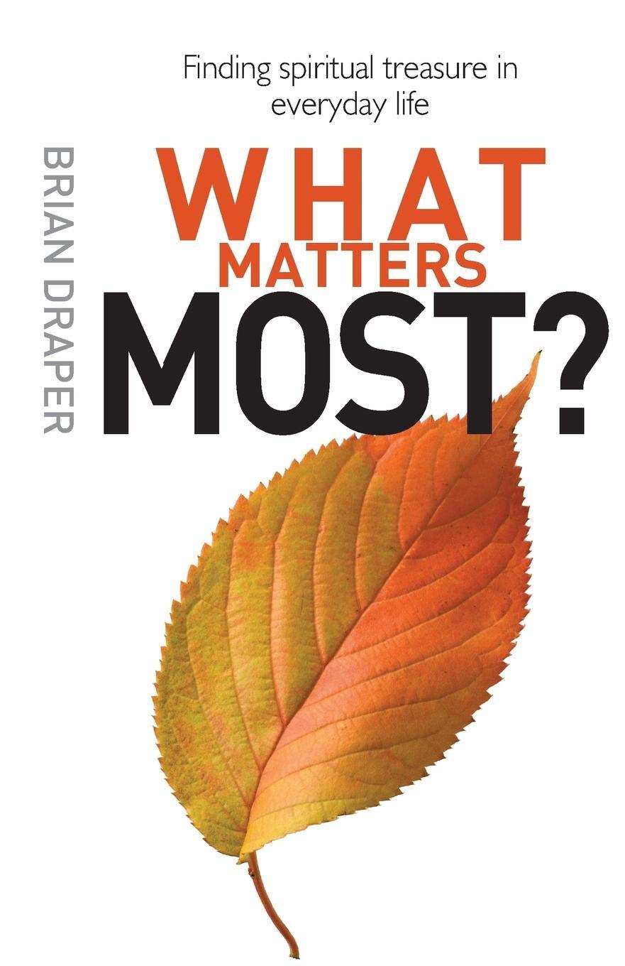Cover: 9780745956541 | What Matters Most? | Brian Draper | Taschenbuch | Paperback | Englisch