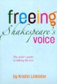 Cover: 9781848420830 | Freeing Shakespeare's Voice | The Actor's Guide to Talking the Text
