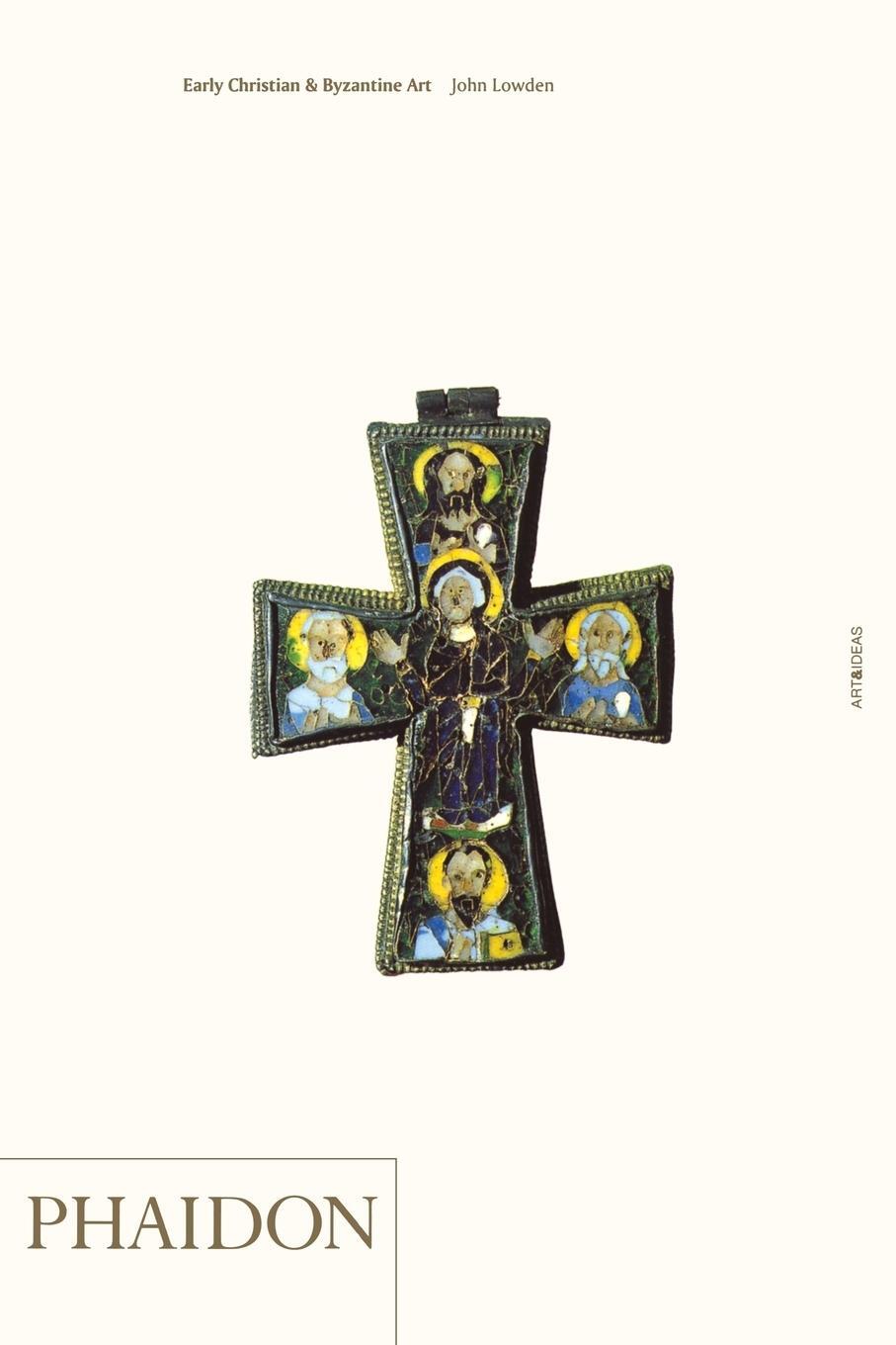 Cover: 9780714831688 | Early Christian &amp; Byzantine Art | John Lowden | Taschenbuch | 448 S.