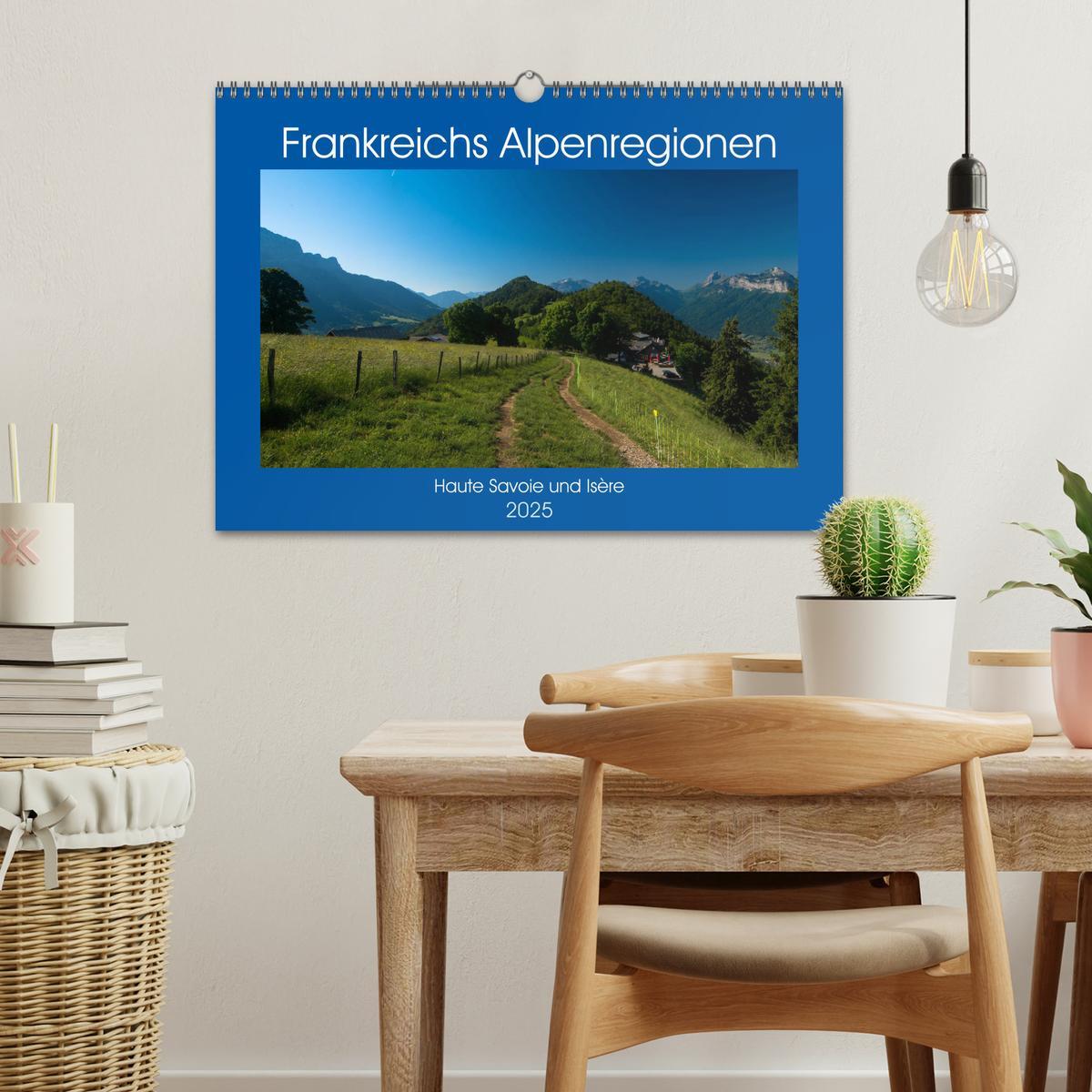 Bild: 9783435428519 | Frankreichs Alpenregionen (Wandkalender 2025 DIN A3 quer), CALVENDO...