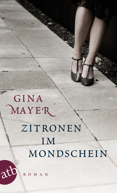 Cover: 9783746626642 | Zitronen im Mondschein | Roman | Gina Mayer | Taschenbuch | 2010