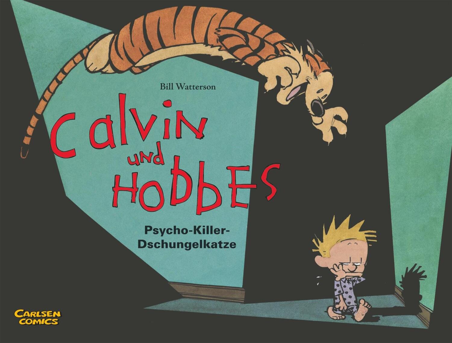 Cover: 9783551786197 | Calvin &amp; Hobbes 09 - Psycho-Killer-Dschungelkatze | Bill Watterson