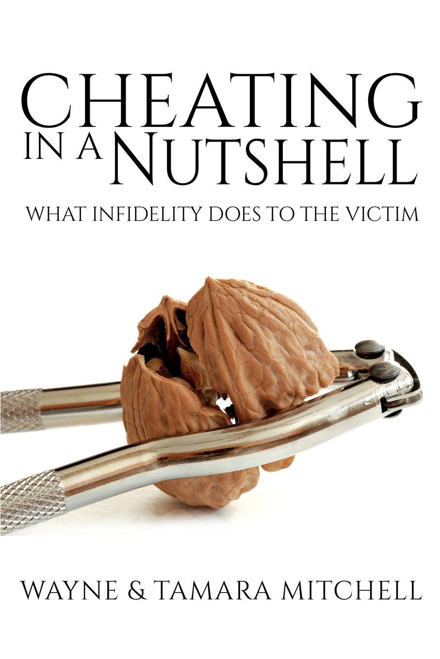Cover: 9781948158008 | Cheating in a Nutshell | What Infidelity Does to The Victim | Mitchell