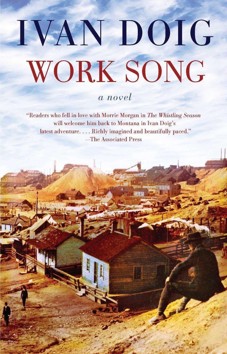 Cover: 9781594485206 | Work Song | Ivan Doig | Taschenbuch | Two Medicine Country | Englisch