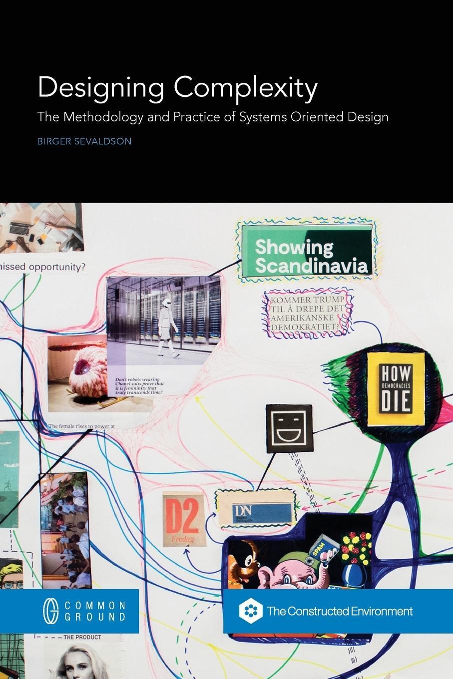 Cover: 9781863352611 | Designing Complexity | Birger Sevaldson | Taschenbuch | Paperback