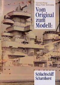 Cover: 9783763758937 | Vom Original zum Modell: Schlachtschiff Scharnhorst | Koop (u. a.)