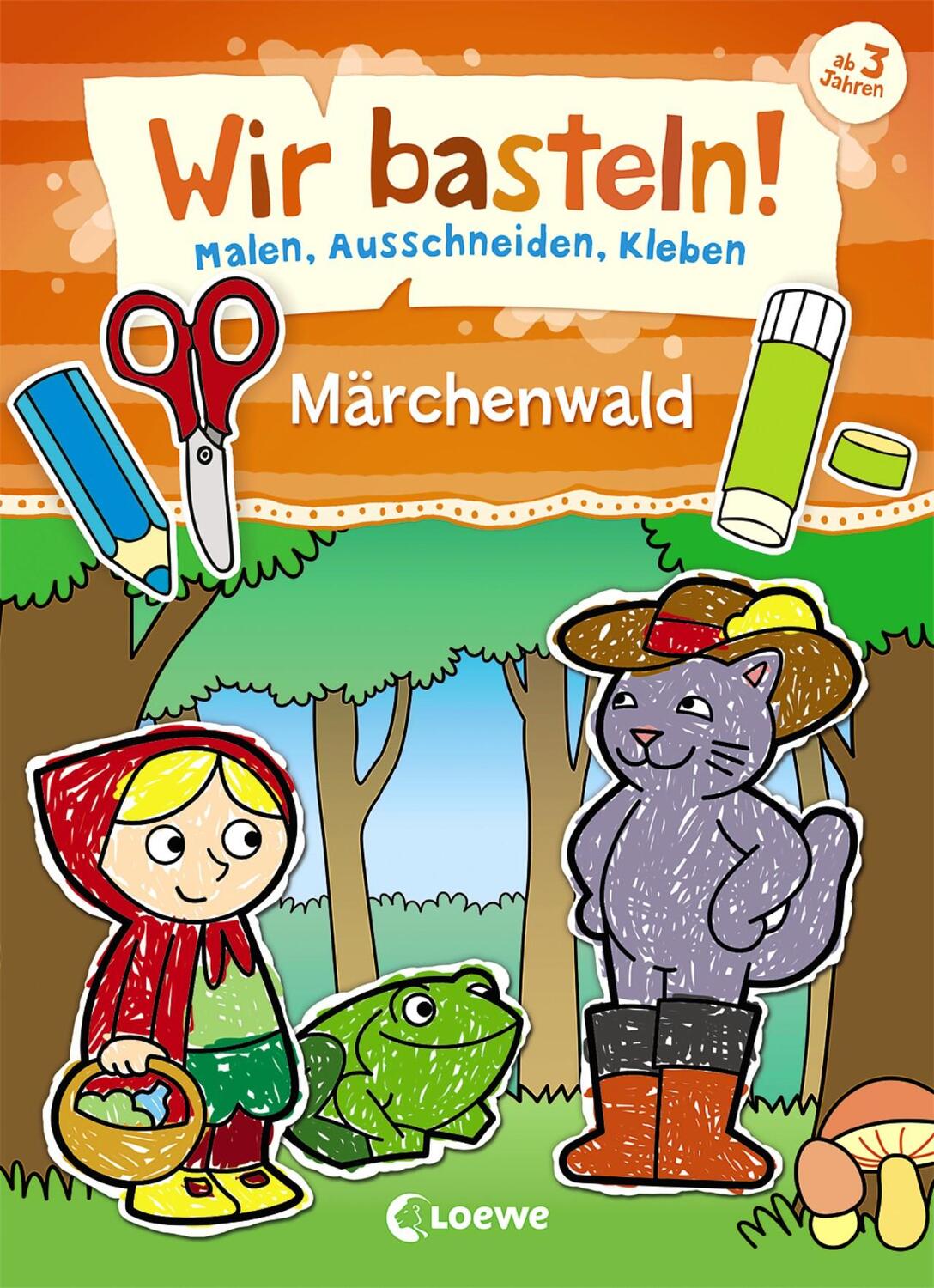 Cover: 9783743205758 | Wir basteln! - Malen, Ausschneiden, Kleben - Märchenwald | Taschenbuch