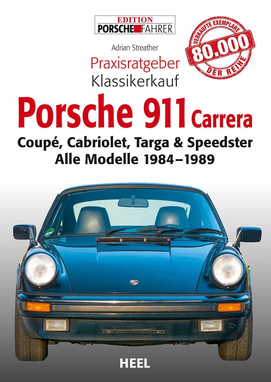 Cover: 9783868528831 | Praxisratgeber Klassikerkauf: Porsche 911 Carrera | Adrian Streather