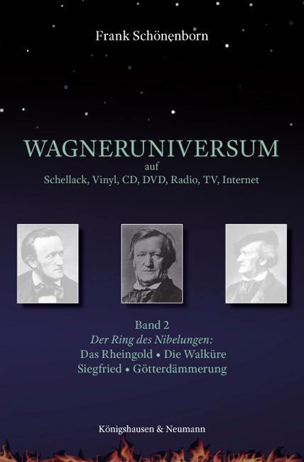 Cover: 9783826064715 | Wagneruniversum auf Schellack, Vinyl, CD, DVD, Radio, TV, Internet....