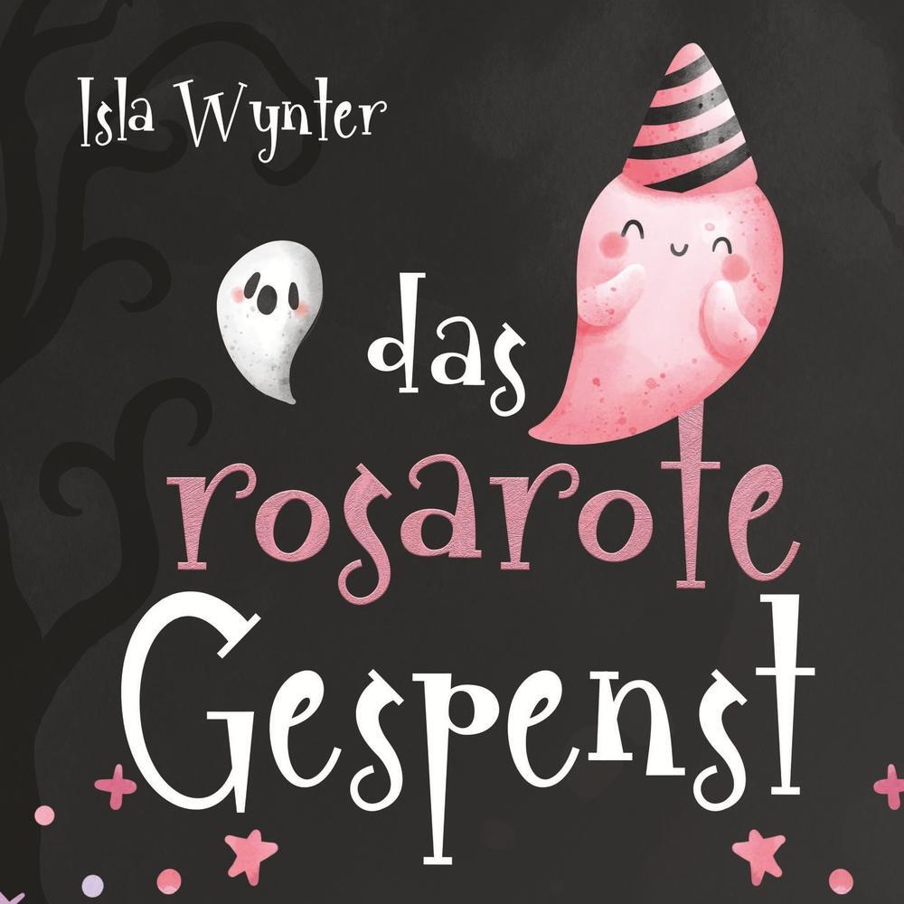 Cover: 9783757920883 | Das rosarote Gespenst | Ein Bilderbuch nicht nur zu Halloween | Wynter