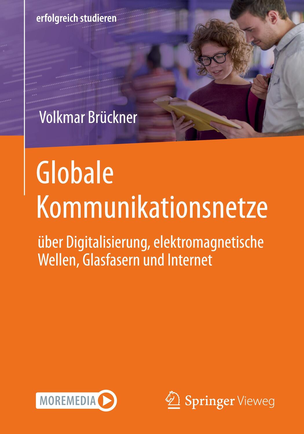 Cover: 9783658376307 | Globale Kommunikationsnetze | Volkmar Brückner | Taschenbuch | Deutsch